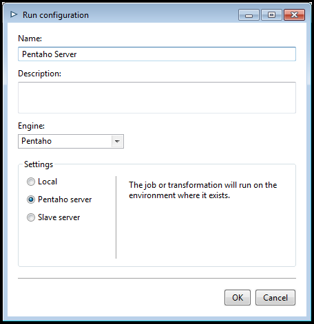 Pentaho engine run configuration set to Pentaho        Server